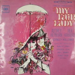 Пластинка Audrey Hepburn, Rex Harrison My Fair Lady Soundtrack